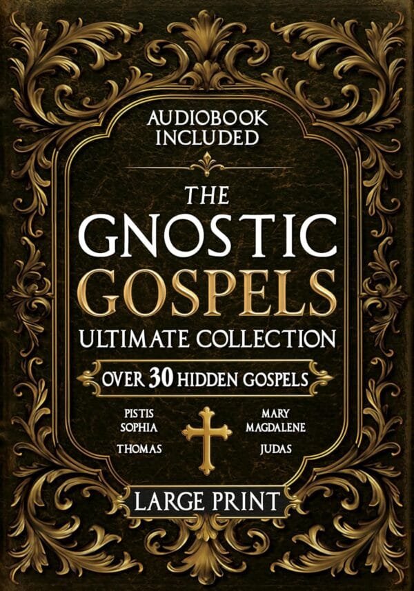 The Gnostic Gospels