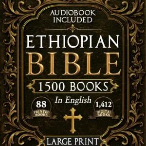 The Complete Restored Ethiopian Bible in English - LARGE PRINT