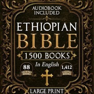 The Complete Restored Ethiopian Bible in English - LARGE PRINT