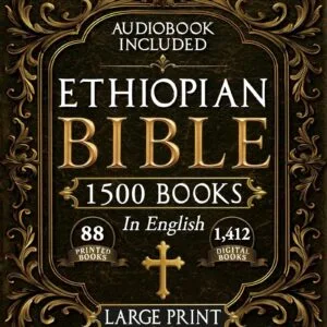 The Complete Restored Ethiopian Bible in English - LARGE PRINT